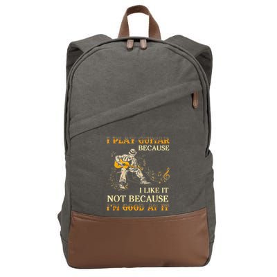 I Play Guitar Because I Like It Not Because Funny Saying Cotton Canvas Backpack