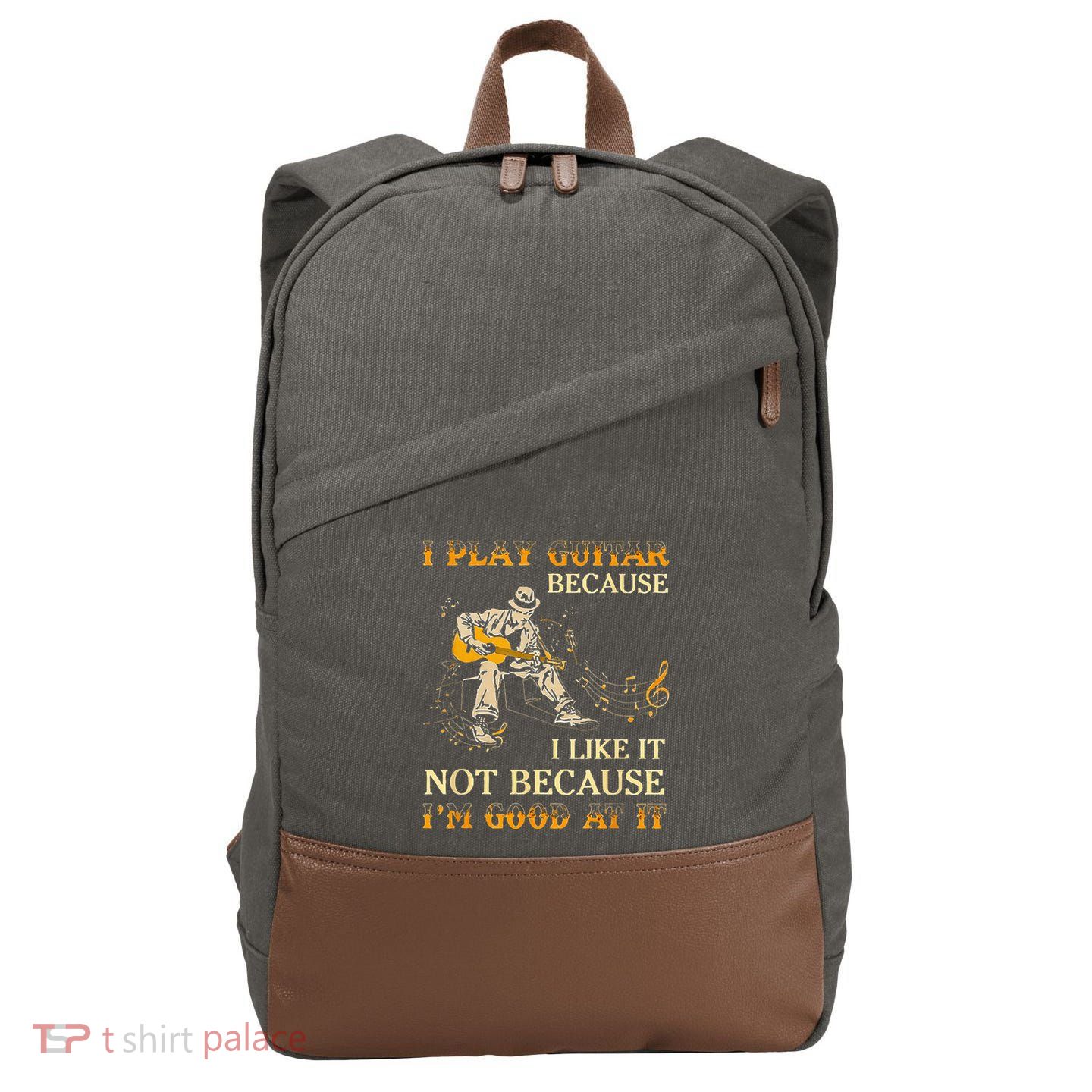 I Play Guitar Because I Like It Not Because Funny Saying Cotton Canvas Backpack