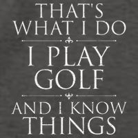 I Play Golf And I Know Things Golfing Golf Player Golfer Vector Backpack