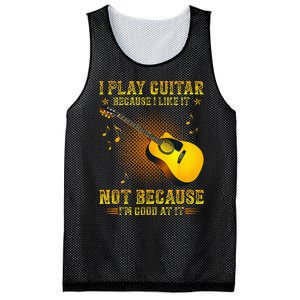 I Play Guitar Because I Like It Not I'm Good At It Mesh Reversible Basketball Jersey Tank