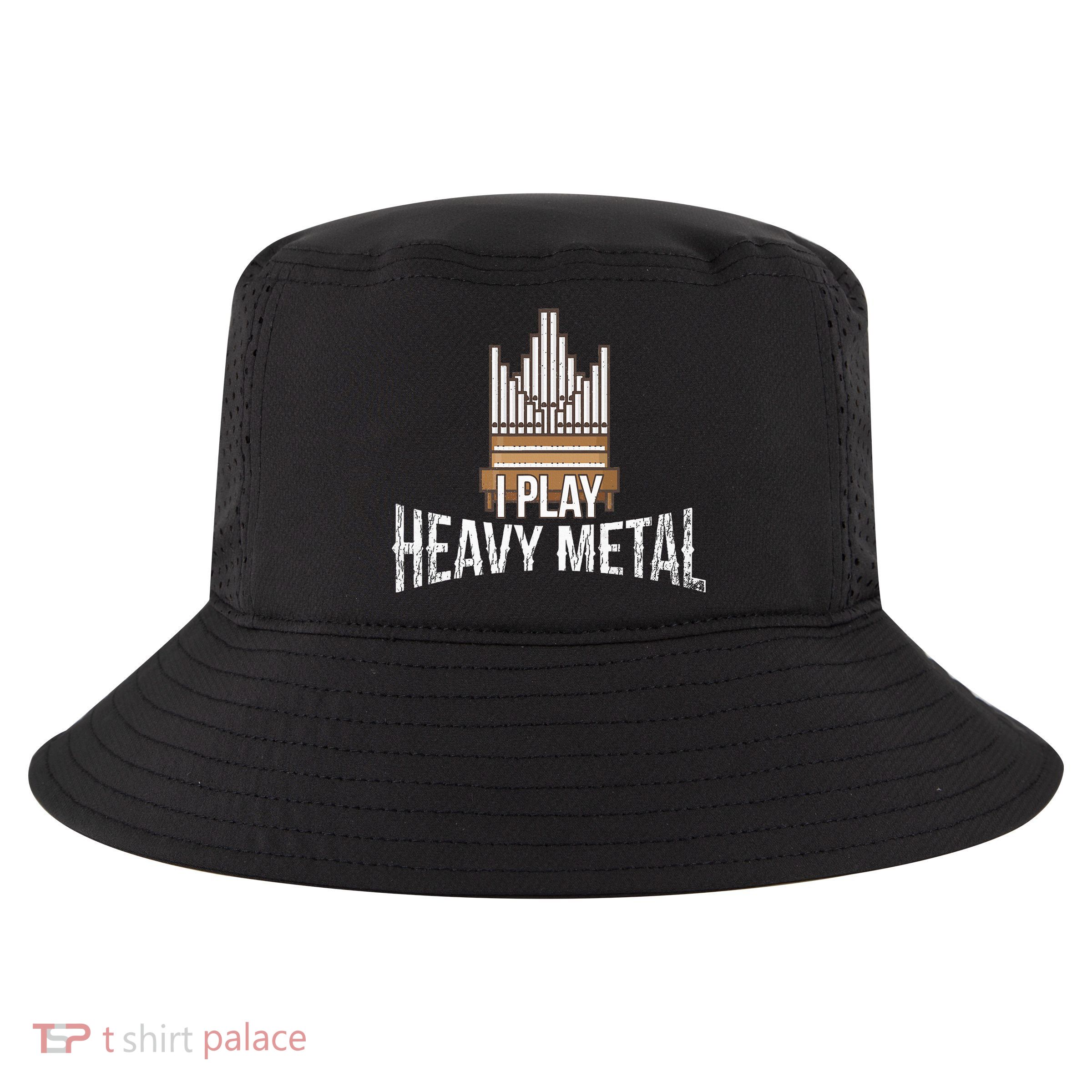 I Play Heavy Metal Church Organist Pipe Organ Player Cool Comfort Performance Bucket Hat