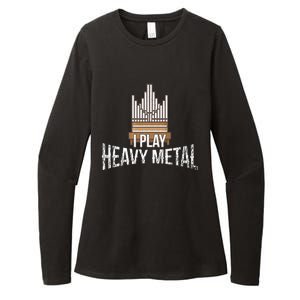 I Play Heavy Metal Church Organist Pipe Organ Player Womens CVC Long Sleeve Shirt