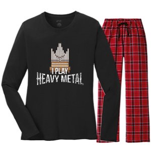 I Play Heavy Metal Church Organist Pipe Organ Player Women's Long Sleeve Flannel Pajama Set 