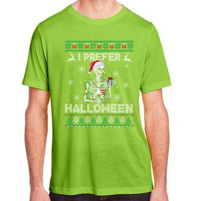 I Prefer Halloween Christmas Funny Skeleton Xmas Gift Adult ChromaSoft Performance T-Shirt