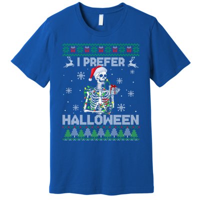 I Prefer Halloween Christmas Funny Skeleton Xmas Gift Premium T-Shirt