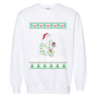 I Prefer Halloween Christmas Funny Skeleton Xmas Gift Garment-Dyed Sweatshirt