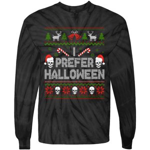 I Prefer Halloween Christmas Sweater Funny Ugly Xmas Holiday Tie-Dye Long Sleeve Shirt