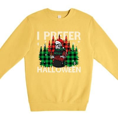 I Prefer Halloween Funny Christmas Skeleton Jumper Ugly Gift Premium Crewneck Sweatshirt