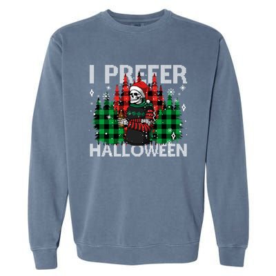 I Prefer Halloween Funny Christmas Skeleton Jumper Ugly Gift Garment-Dyed Sweatshirt