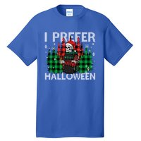 I Prefer Halloween Funny Christmas Skeleton Jumper Ugly Gift Tall T-Shirt