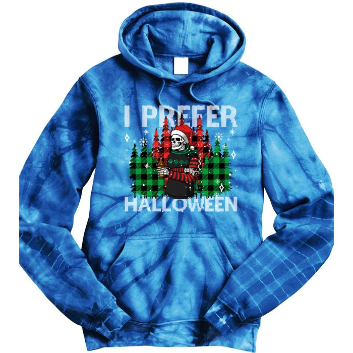 I Prefer Halloween Funny Christmas Skeleton Jumper Ugly Gift Tie Dye Hoodie