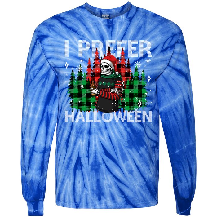 I Prefer Halloween Funny Christmas Skeleton Jumper Ugly Gift Tie-Dye Long Sleeve Shirt