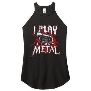 I Play Heavy Metal Tuba Player & Marching Band Women's Perfect Tri Rocker Tank