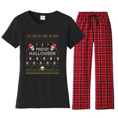 I Prefer Halloween Christmas Sweater Funny Ugly Xmas Holiday Women's Flannel Pajama Set