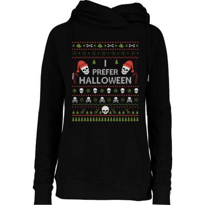 I Prefer Halloween Christmas Sweater Funny Ugly Xmas Holiday Womens Funnel Neck Pullover Hood