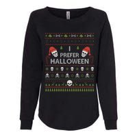 I Prefer Halloween Christmas Sweater Funny Ugly Xmas Holiday Womens California Wash Sweatshirt