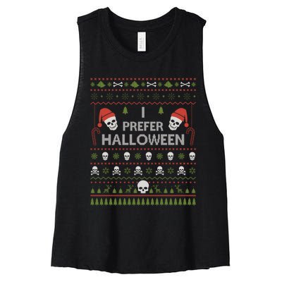 I Prefer Halloween Christmas Sweater Funny Ugly Xmas Holiday Women's Racerback Cropped Tank