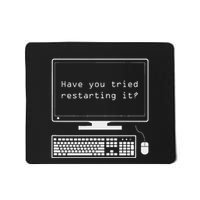 It Pro Have You Tried Restarting It Computer Help Desk Mousepad