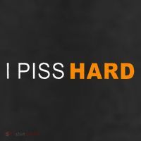 I Piss Hard Funny Meme Sarcasm Cool Comfort Performance Bucket Hat
