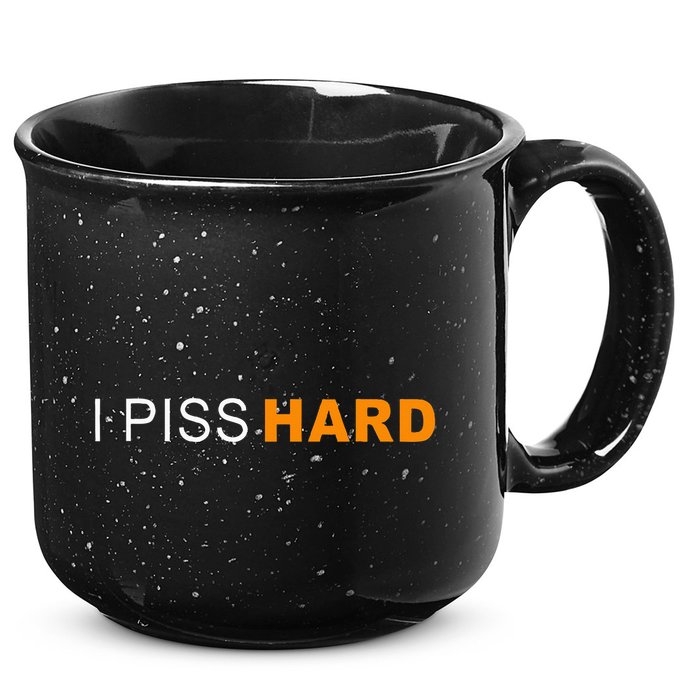 I Piss Hard Funny Meme Sarcasm 15oz Campfire Ceramic Mug