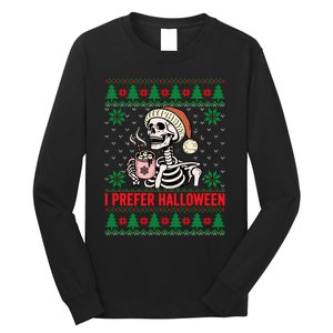 I Prefer Halloween Christmas Sweater Funny Holiday Ugly Xmas Sweatshirt Long Sleeve Shirt