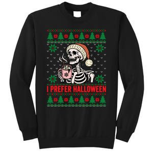 I Prefer Halloween Christmas Sweater Funny Holiday Ugly Xmas Sweatshirt Sweatshirt