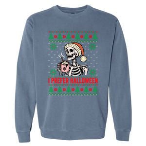 I Prefer Halloween Christmas Sweater Funny Holiday Ugly Xmas Sweatshirt Garment-Dyed Sweatshirt