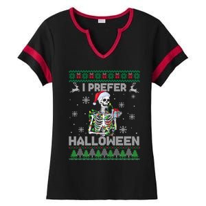 I Prefer Halloween Christmas Funny Skeleton Xmas Gift Ladies Halftime Notch Neck Tee