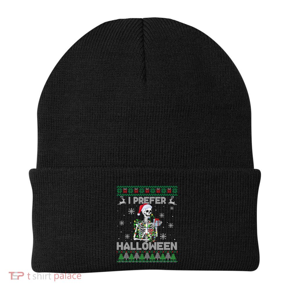 I Prefer Halloween Christmas Funny Skeleton Xmas Gift Beanie
