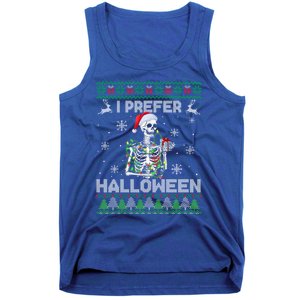 I Prefer Halloween Christmas Funny Skeleton Xmas Gift Tank Top