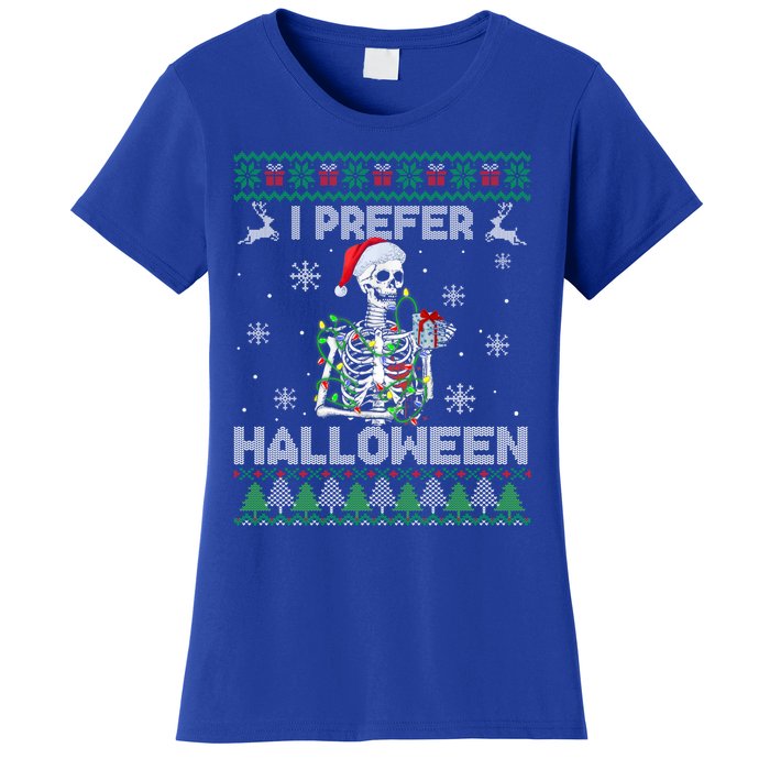 I Prefer Halloween Christmas Funny Skeleton Xmas Gift Women's T-Shirt