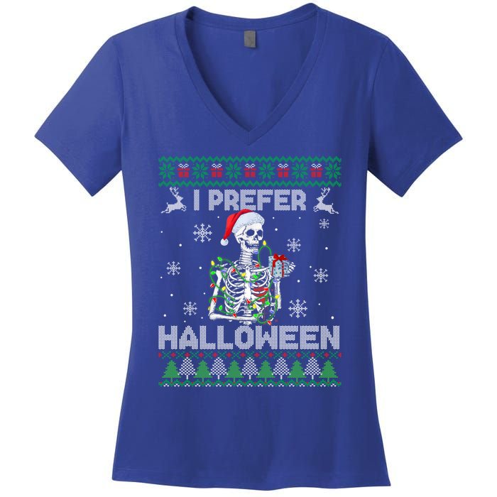 I Prefer Halloween Christmas Funny Skeleton Xmas Gift Women's V-Neck T-Shirt