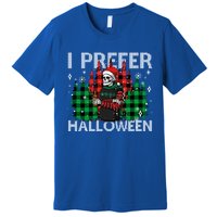 I Prefer Halloween Funny Christmas Skeleton Jumper Ugly Gift Premium T-Shirt