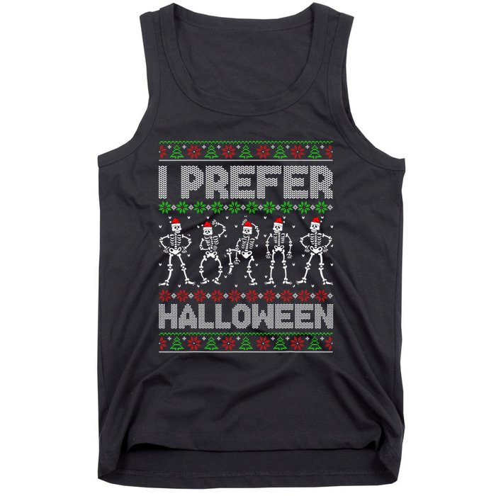 I Prefer Halloween Christmas Funny Ugly Xmas Sweater Holiday Tank Top