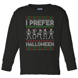 I Prefer Halloween Christmas Funny Ugly Xmas Sweater Holiday Toddler Long Sleeve Shirt