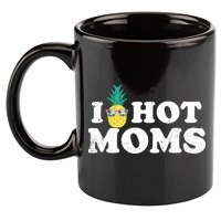 I Pineapple Hot Moms Upside Down I Heart Funny Swinger 11oz C Handle Ceramic Mug