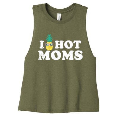 I Pineapple Hot Moms Upside Down I Heart Funny Swinger Women's Racerback Cropped Tank