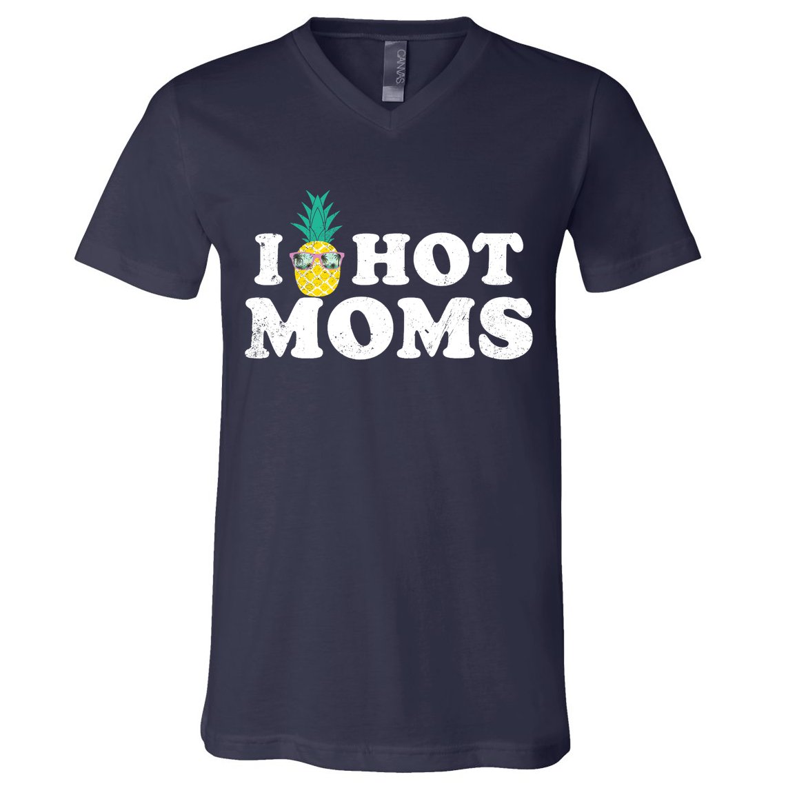 I Pineapple Hot Moms Upside Down I Heart Funny Swinger V-Neck T-Shirt