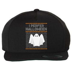 I Prefer Halloween Christmas Funny Funny Ugly Xmas Holiday Funny Wool Snapback Cap