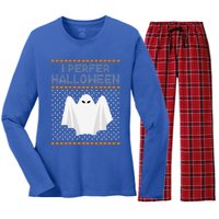 I Prefer Halloween Christmas Funny Funny Ugly Xmas Holiday Funny Women's Long Sleeve Flannel Pajama Set 