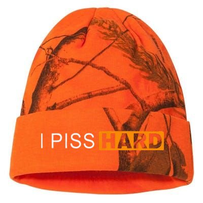 I Piss Hard Funny Meme Sarcasm Kati Licensed 12" Camo Beanie