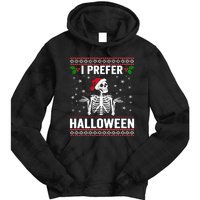 I Prefer Halloween Christmas Sweater Funny Holiday Ugly Xmas Tie Dye Hoodie