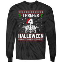 I Prefer Halloween Christmas Sweater Funny Holiday Ugly Xmas Tie-Dye Long Sleeve Shirt