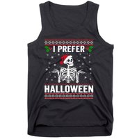 I Prefer Halloween Christmas Sweater Funny Holiday Ugly Xmas Tank Top