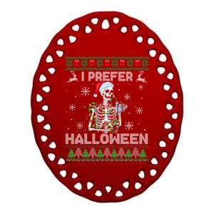 I Prefer Halloween Christmas Funny Skeleton Xmas Gift Ceramic Oval Ornament