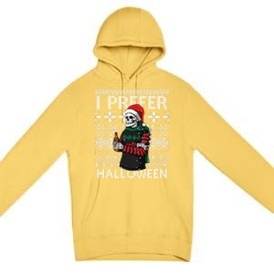 I Prefer Halloween Funny Christmas Skeleton Sweater Ugly Great Gift Premium Pullover Hoodie