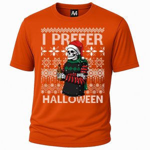 I Prefer Halloween Funny Christmas Skeleton Sweater Ugly Great Gift Cooling Performance Crew T-Shirt