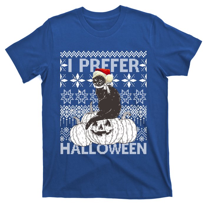 I Prefer Halloween Funny Christmas Black Cat Ugly Gift T-Shirt