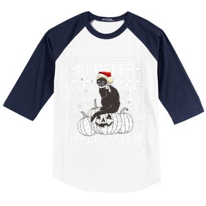 I Prefer Halloween Funny Christmas Black Cat Ugly Gift Baseball Sleeve Shirt