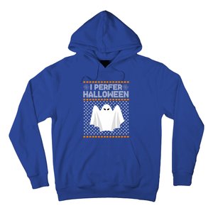 I Prefer Halloween Christmas Sweater Funny Ugly Xmas Holiday Cool Gift Hoodie